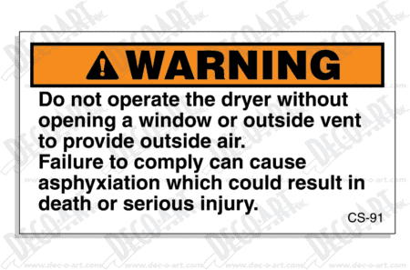 CS-91 label graphic. Open window or vent operating dryer. Park model required.