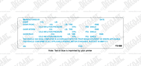 FD-329: Incomplete vehicle federal certification label. Laser imprintable. Pack of 100.
