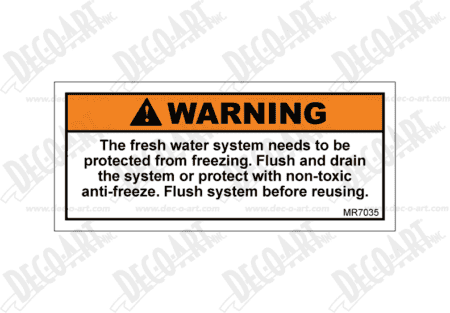 MR7035 label graphic. Warning, Flush and drain fresh water system