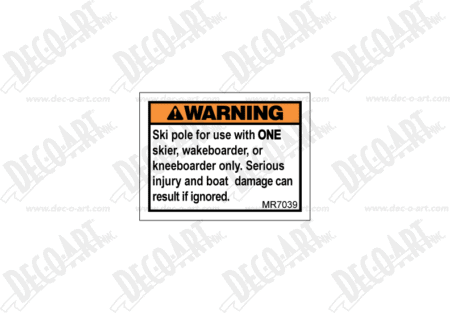 MR7039 label graphic. Warning! Ski pole for use with one skier.