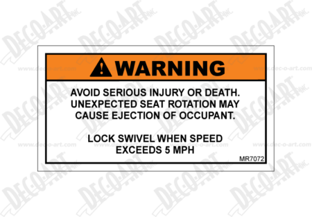 MR7072 label graphic. Lock swivel when speed exceeds 5 MPH