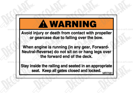 MR7081 label graphic. Warning! Do not sit on forward end of deck while engine runs.