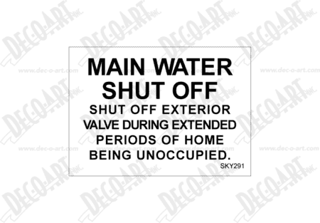 SKY291 label graphic. Main water shut off.