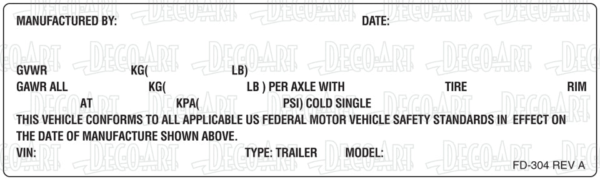 FD-304: Trailer/Vehicle Federal certification label for U.S.A. Laser imprintable. Pack of 100. - Image 3